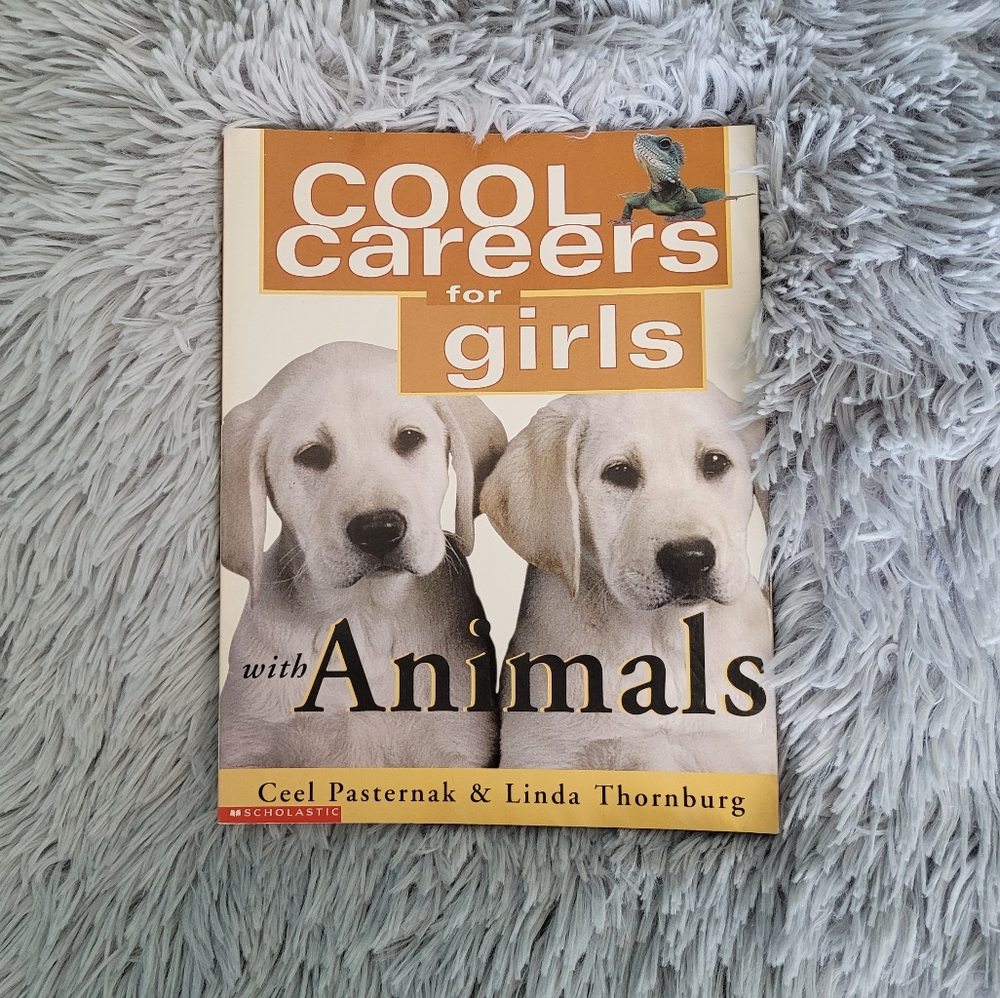 Cool Careers for Girls with Animals Book